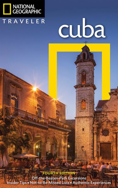 National Geographic Traveler: Cuba, 4th Edition (National Georgaphic Traveler) cover