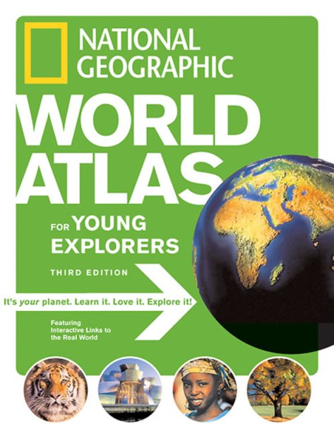 National Geographic World Atlas for Young Explorers, Third Edition cover