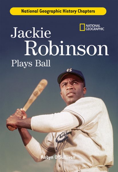 History Chapters: Jackie Robinson Plays Ball cover