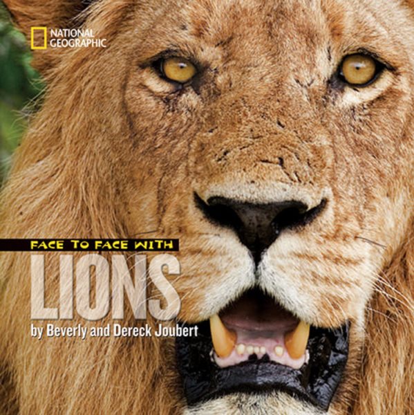 Face to Face with Lions (Face to Face with Animals) cover