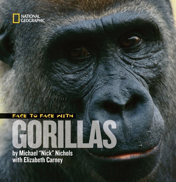 Face to Face With Gorillas (Face to Face with Animals) cover