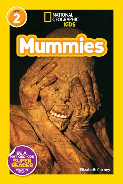 National Geographic Kids Readers: Mummies cover