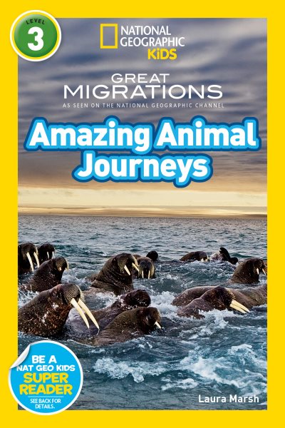 National Geographic Readers: Great Migrations Amazing Animal Journeys cover