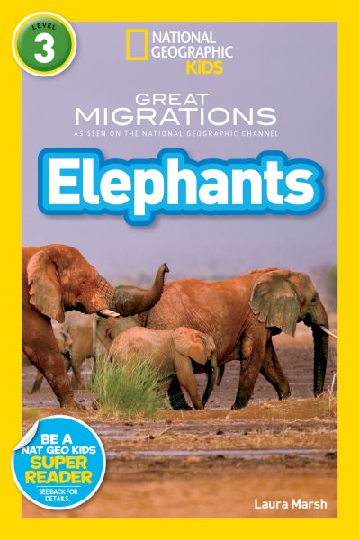 National Geographic Readers: Great Migrations Elephants cover