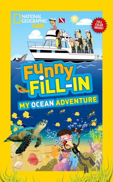 National Geographic Kids Funny Fill-in: My Ocean Adventure cover