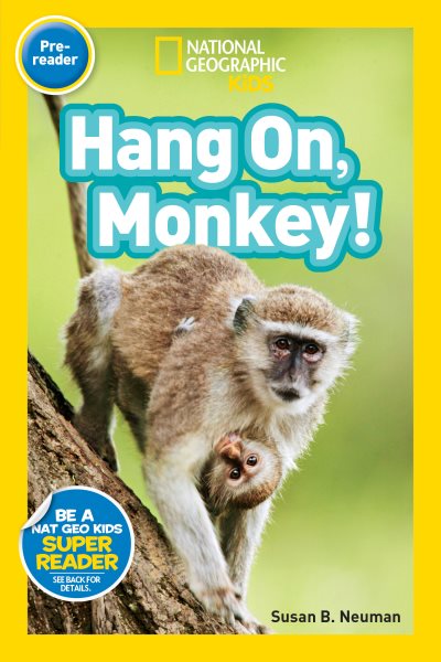 National Geographic Readers: Hang On Monkey! cover