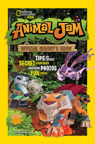 Animal Jam: Official Insider's Guide (National Geographic Kids) cover