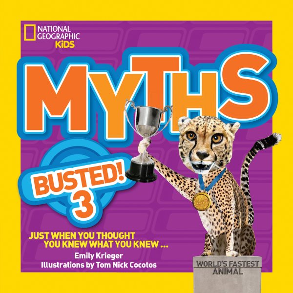 Myths Busted! 3: Just When You Thought You Knew What You Knew cover