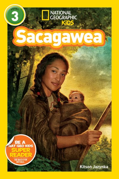 National Geographic Readers: Sacagawea (Readers Bios) cover