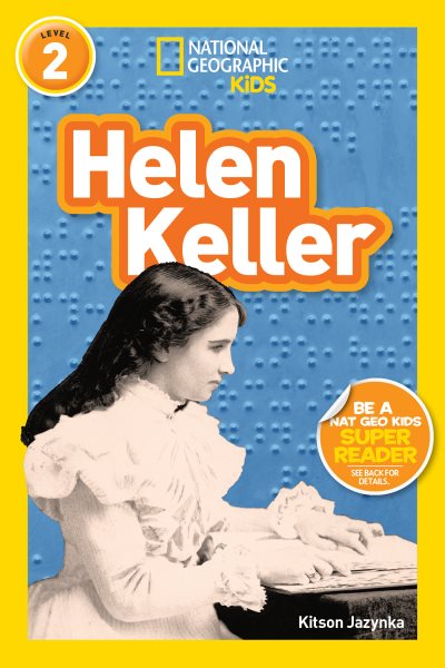 National Geographic Readers: Helen Keller (Level 2) (Readers Bios) cover