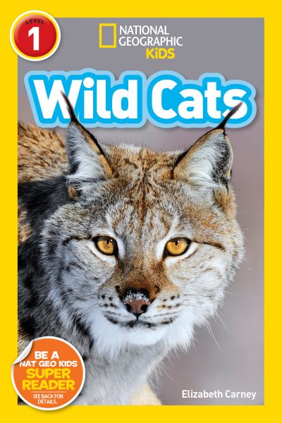 National Geographic Readers: Wild Cats (Level 1) cover