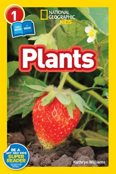 National Geographic Readers: Plants (Level 1 Coreader) cover