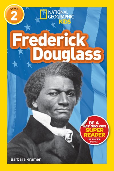 National Geographic Readers: Frederick Douglass (Level 2) (Readers Bios)
