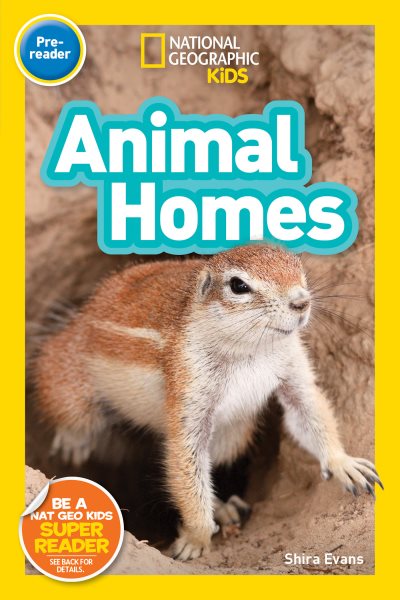 National Geographic Kids Readers: Animal Homes (Pre-reader) cover
