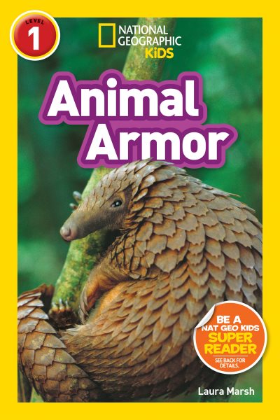 National Geographic Kids Readers: Animal Armor (L1) cover