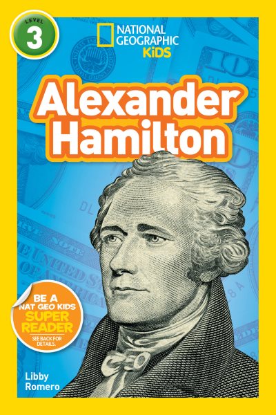National Geographic Kids Readers: Alexander Hamilton (L3) cover