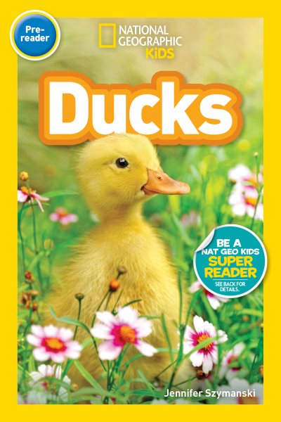 National Geographic Readers: Ducks (Prereader) cover