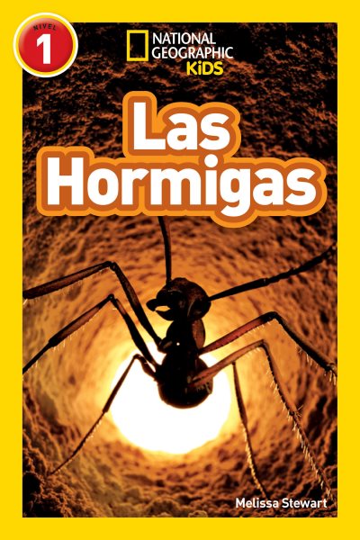 National Geographic Readers: Las Hormigas (L1) (Spanish Edition) cover