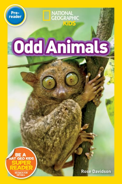 National Geographic Readers: Odd Animals (Pre-Reader) cover