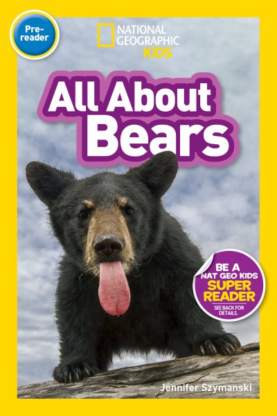 National Geographic Readers: All About Bears (Prereader) cover