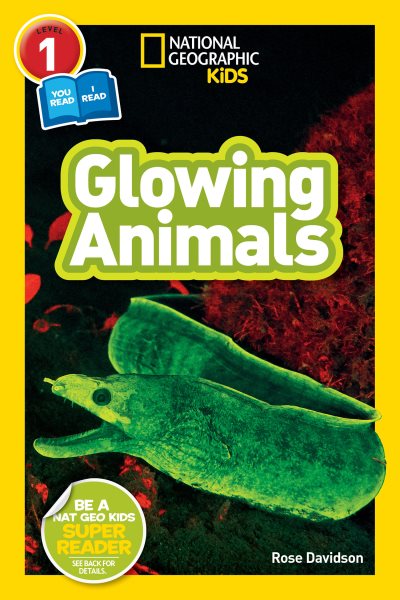 National Geographic Readers: Glowing Animals (L1/Co-Reader) cover
