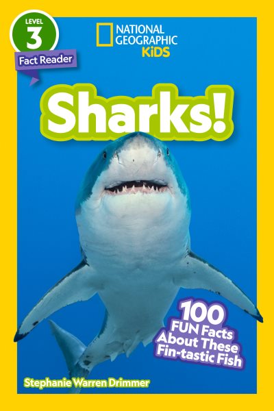 National Geographic Readers: Sharks!: 100 Fun Facts About These Fin-Tastic Fish cover