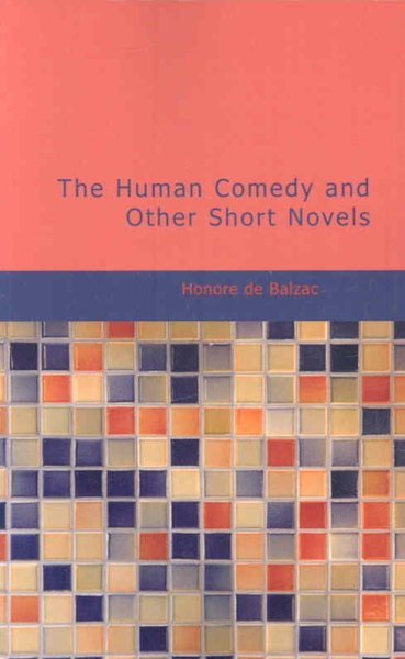 The Human Comedy and Other Short Novels cover