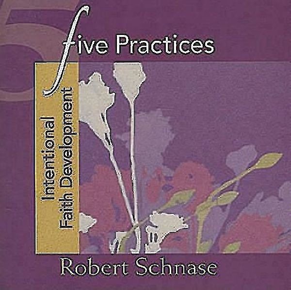 Five Practices - Intentional Faith Development (Five Practices of Fruitful Congregations Program Resources) cover