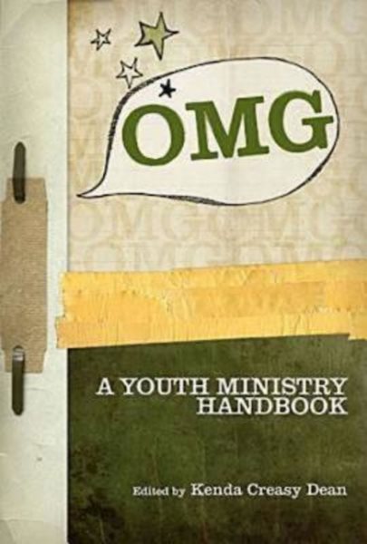 OMG: A Youth Ministry Handbook (Youth and Theology) cover