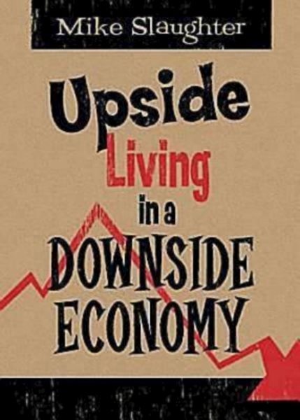 Upside Living in A Downside Economy cover