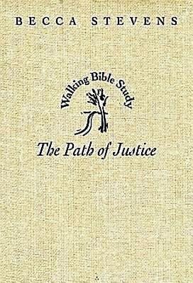 The Path of Justice: Walking Bible Study (Walking Bible Studies) cover
