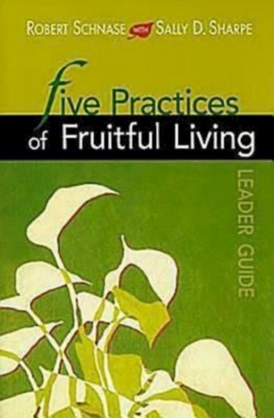 Five Practices of Fruitful Living Leader Guide cover