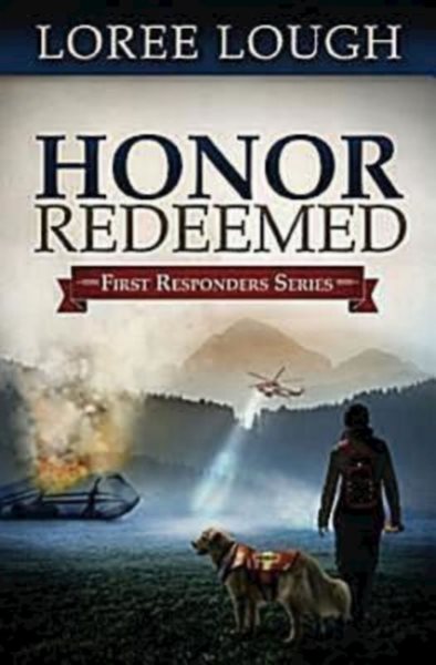 Honor Redeemed: First Responders Book #2 cover