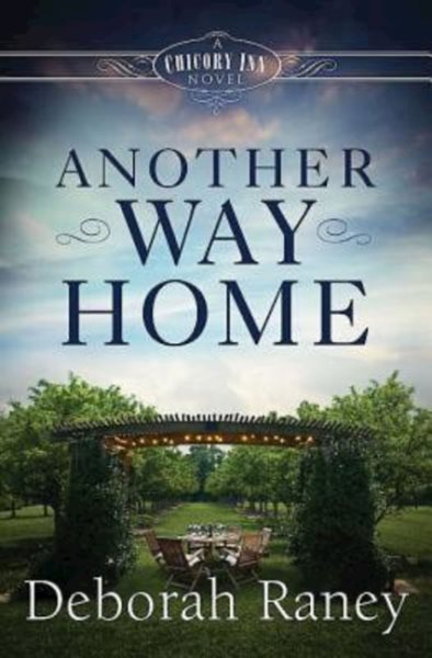 Another Way Home: A Chicory Inn Novel - Book 3 cover