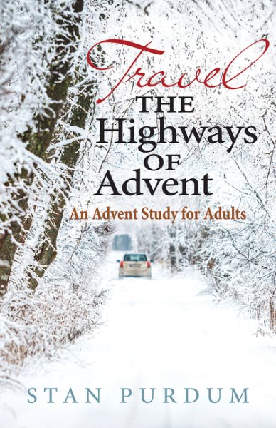 Travel the Highways of Advent: An Advent Study for Adults cover