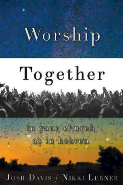 Worship Together in Your Church as in Heaven cover
