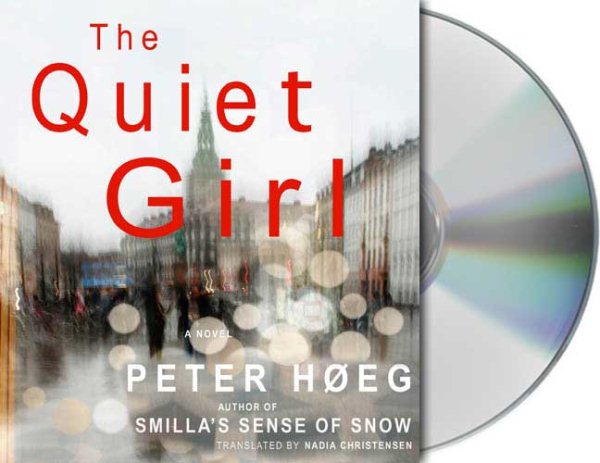 The Quiet Girl: A Novel