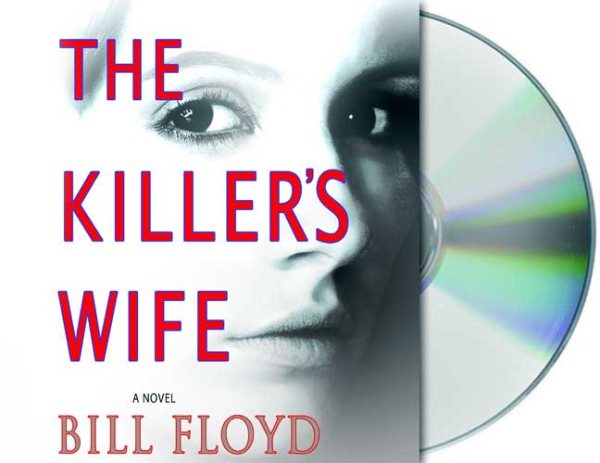 The Killer's Wife: A Novel cover