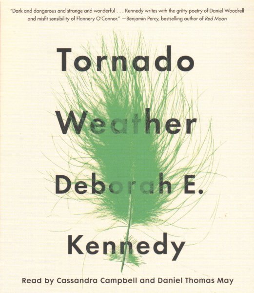 Tornado Weather: A Novel