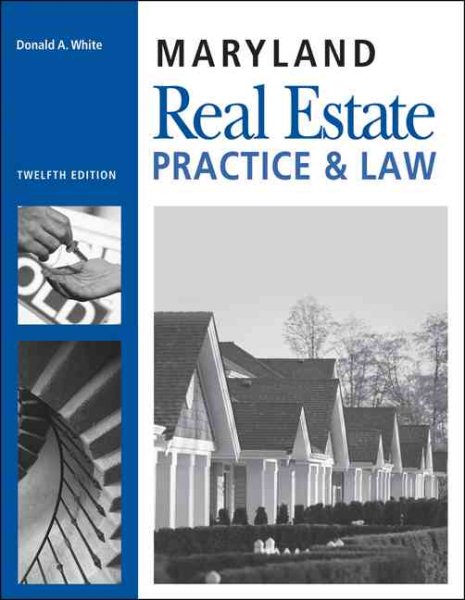 Maryland Real Estate Practice and Law (Maryland Real Estate Practice & Law) cover