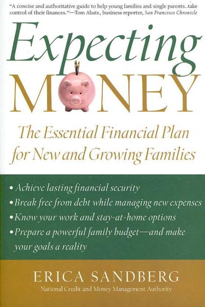 Expecting Money: The Essential Financial Plan for New and Growing Families cover
