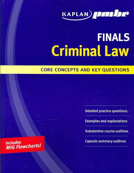 Kaplan PMBR FINALS: Criminal Law: Core Concepts and Key Questions cover