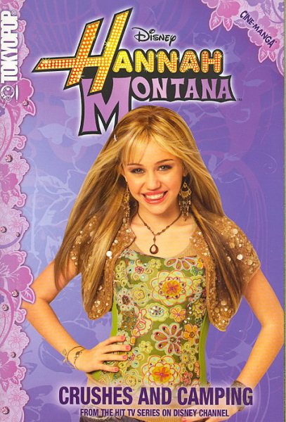 Hannah Montana Crushes and Camping (Tokyopop Cine-Manga) cover