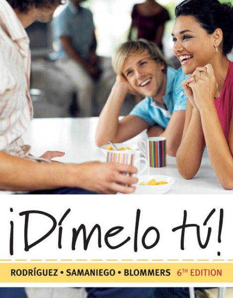 Dimelo tu!: A Complete Course (with Audio CD) (World Languages) cover