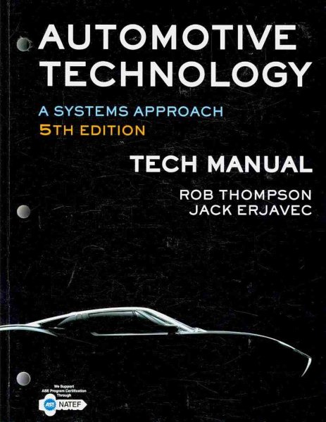 Automotive Technology Tech Manual: A Systems Approach cover