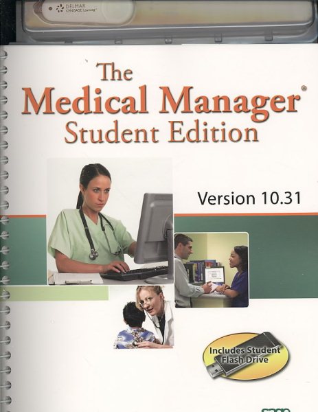 The Medical Manager Student Edition, Version 10.31 cover