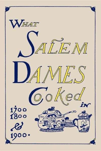 What Salem Dames Cooked cover
