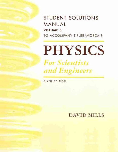 Physics for Scientists and Engineers Student Solutions Manual, Vol. 3 cover