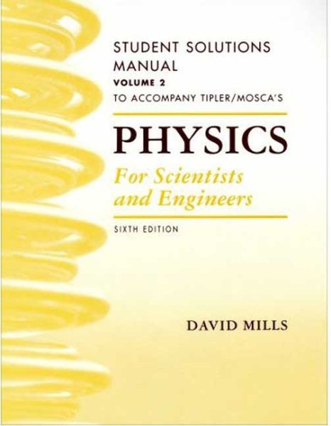 Physics for Scientists and Engineers Student Solutions Manual, Vol. 2 cover