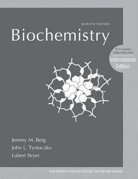 Biochemistry. Jeremy M. Berg, John L. Tymoczko, Lubert Stryer cover
